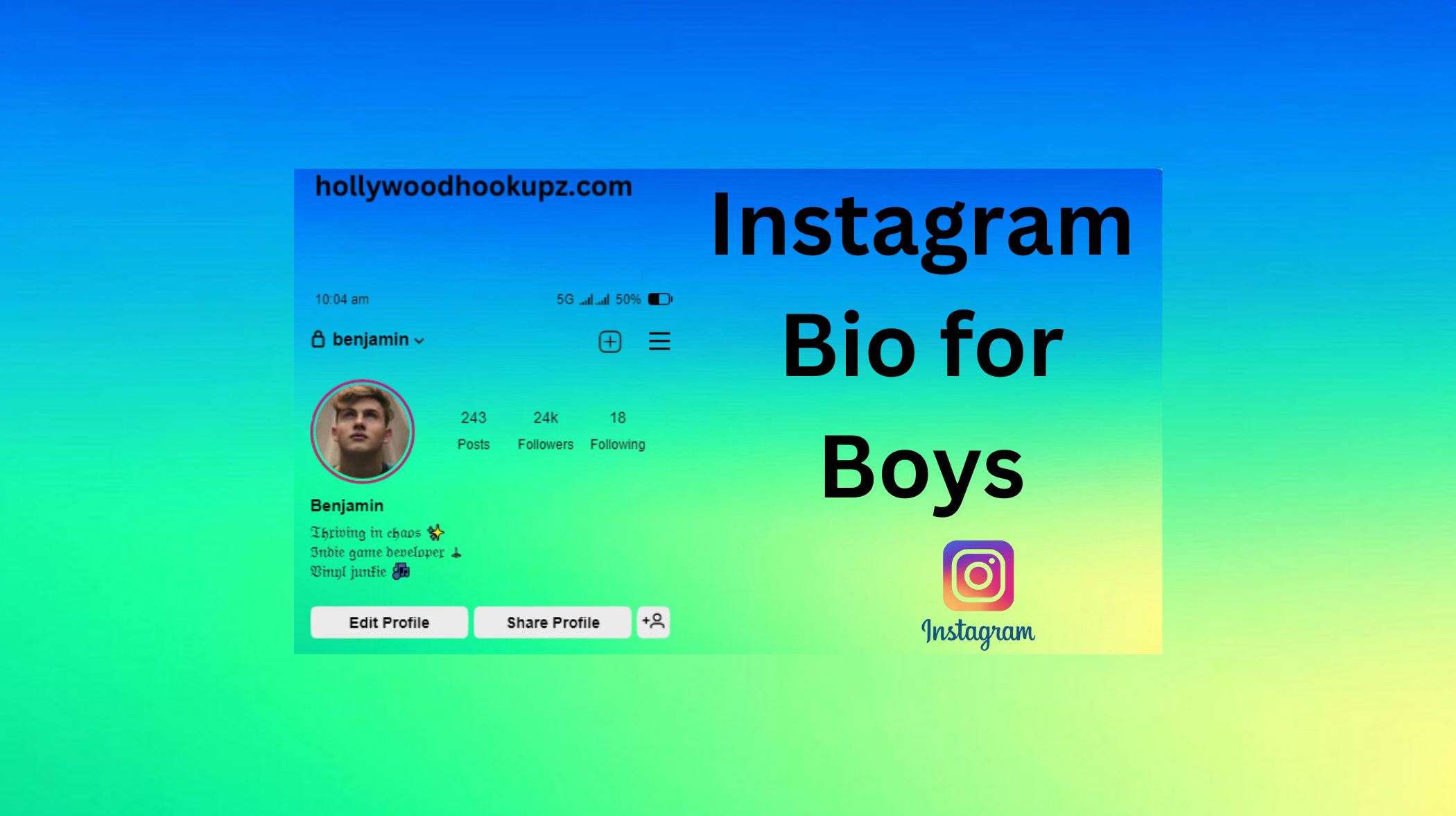 250 Instagram Bio for Boys: Stand Out with Style